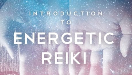 Introduction to Energetic Reiki